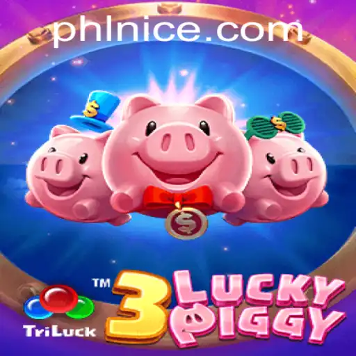 Discover the Exciting World of 3LUCKYPIGGY: A Game Experience with NICEPH.COM